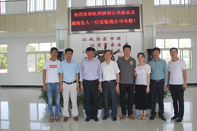 热烈欢迎杭州协创公司俞总及越南客人一行莅临我公司考察